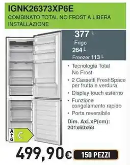 Unieuro IGNIS IGNK26373XP6E COMBINATO TOTAL NO FROST A LIBERA INSTALLAZIONE offerta