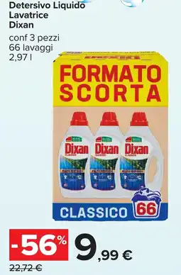 Carrefour Detersivo Liquido Lavatrice Dixan offerta