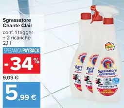 Carrefour Sgrassatore Chante Clair offerta