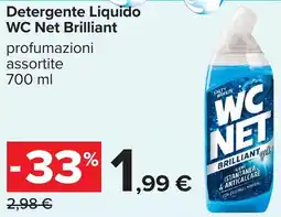 Carrefour Detergente Liquido WC Net Brilliant offerta