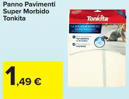 Carrefour Panno Pavimenti Super Morbido Tonkita offerta