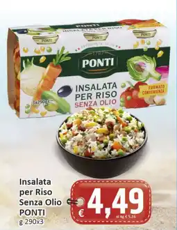Paghi Poco Insalata per Riso Senza Olio PONTI offerta