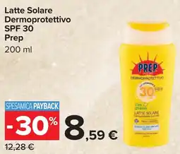 Carrefour Latte Solare Dermoprotettivo SPF 30 Prep offerta