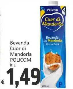 Paghi Poco Bevanda Cuor di Mandorla POLICOM offerta