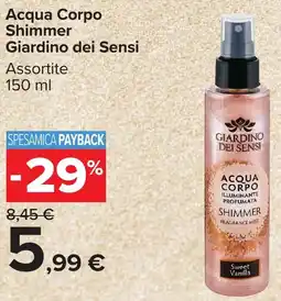 Carrefour Acqua Corpo Shimmer Giardino dei Sensi offerta