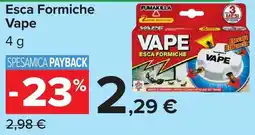 Carrefour Esca Formiche Vape offerta