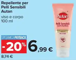 Carrefour Repellente per Pelli Sensibili Autan offerta