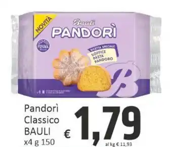 Paghi Poco Pandorì Classico BAULI offerta