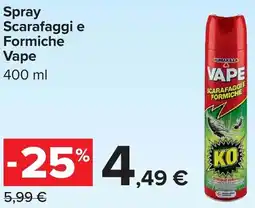 Carrefour Spray Scarafaggi e Formiche Vape offerta