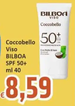 Paghi Poco Coccobello Viso BILBOA SPF 50+ offerta