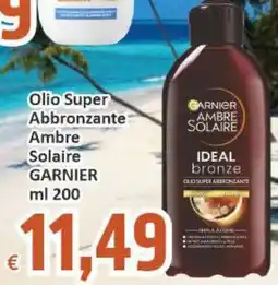 Paghi Poco Olio Super Abbronzante Ambre Solaire GARNIER offerta