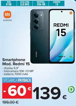 Carrefour Xiaomi Smartphone Mod. Redmi 15 offerta