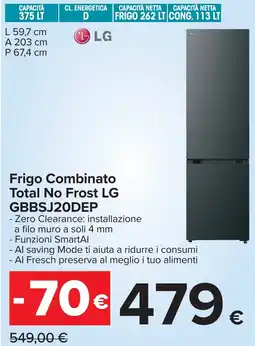Carrefour Frigo Combinato Total No Frost LG GBBSJ20DEP offerta