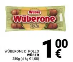 Supermercati Gulliver Wüberone di pollo WÜBER offerta