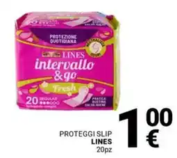 Supermercati Gulliver Proteggi slip LINES offerta