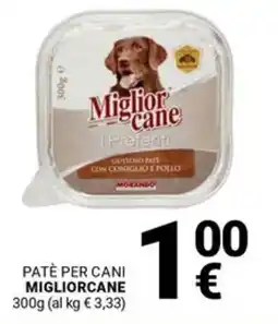 Supermercati Gulliver Patè per cani MIGLIORCANE offerta