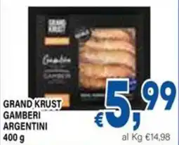 DEM Grand krust gamberi argentini offerta