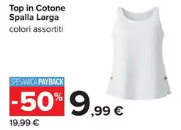 Carrefour Top in Cotone Spalla Larga offerta