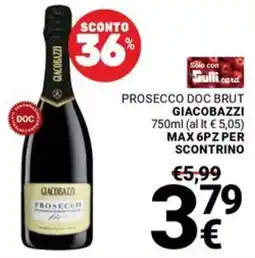 Supermercati Gulliver Prosecco doc brut GIACOBAZZI offerta