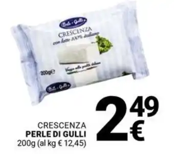 Supermercati Gulliver Crescenza PERLE DI GULLI offerta