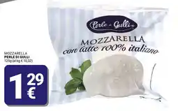 Supermercati Gulliver Mozzarella PERLE DI GULLI offerta