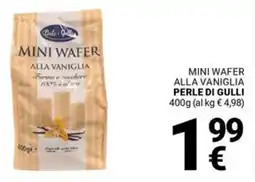 Supermercati Gulliver Mini wafer alla vaniglia PERLE DI GULLI offerta