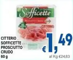 DEM Citterio sofficette prosciutto crudo offerta