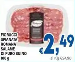 DEM Fiorucci spianata romana salame di puro suino offerta