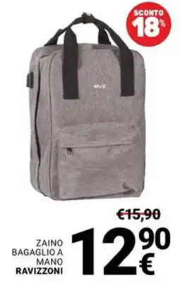 Supermercati Gulliver Zaino bagaglio a mano RAVIZZONI offerta