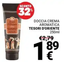 Supermercati Gulliver Doccia crema aromatica TESORI D'ORIENTE offerta