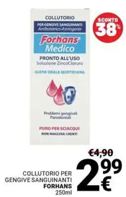 Supermercati Gulliver Collutorio per gengive sanguinanti FORHANS offerta