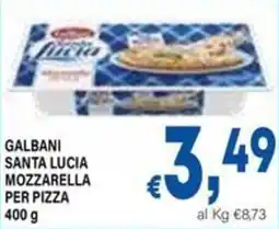 DEM Galbani santa lucia mozzarella per pizza offerta