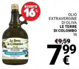 Supermercati Gulliver Olio extravergine di oliva LE TERRE DI COLOMBO offerta