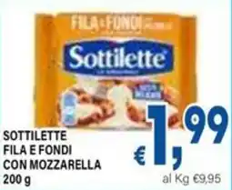 DEM Sottilette fila e fondi con mozzarella offerta