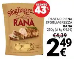 Supermercati Gulliver Pasta ripiena sfogliagrezza RANA offerta
