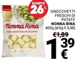 Supermercati Gulliver Gnocchetti freschi di patate NONNA RINA offerta