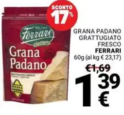 Supermercati Gulliver Grana padano grattugiato fresco FERRARI offerta