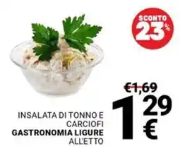 Supermercati Gulliver Insalata di tonno e carciofi gastronomia ligure offerta
