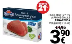 Supermercati Gulliver Filetti di tonno a pinne gialle PANAPESCA offerta