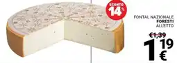 Supermercati Gulliver Fontal nazionale FORESTI offerta