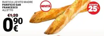 Supermercati Gulliver Rustica lievito madre PANIFICIO SAN FRANCESCO offerta