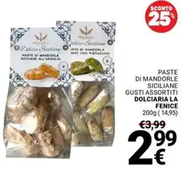 Supermercati Gulliver Paste di mandorle sicilianeDelizie Siciliane DOLCIARIA LA FENICE offerta