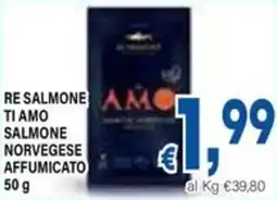 DEM Re salmone ti amo salmone norvegese affumicato offerta