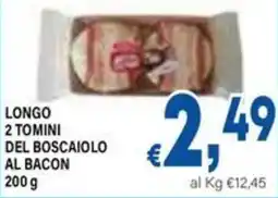 DEM Longo 2 tomini del boscaiolo al bacon offerta