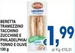 DEM Beretta tramezzino tacchino zucchine e philadelphia/ tonno e olive offerta