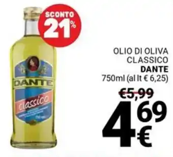 Supermercati Gulliver Olio di oliva classico DANTE offerta