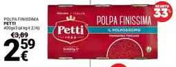 Supermercati Gulliver Polpa finissima PETTI offerta
