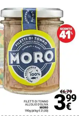 Supermercati Gulliver Filetti di tonno all'olio d'oliva MORO offerta