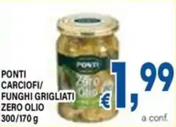 DEM Ponti carciofi/ funghi grigliati zero olio offerta