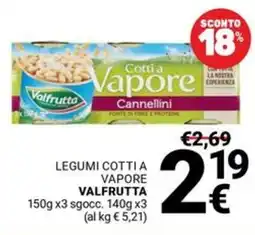 Supermercati Gulliver Legumi cottia vapore VALFRUTTA offerta